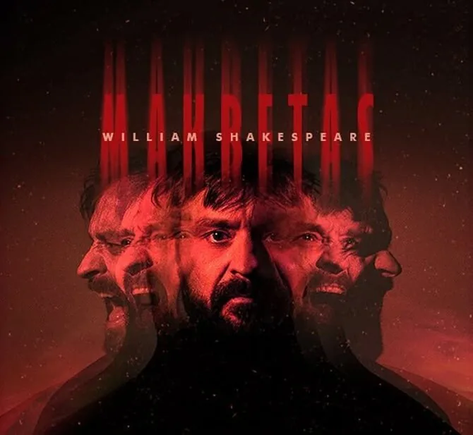 Soc. tinklų nuotr./Spektaklio „Makbetas“ afiša