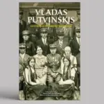 Published writings of Vladas Putvinskis, founder of the Lithuanian Riflemen's Union